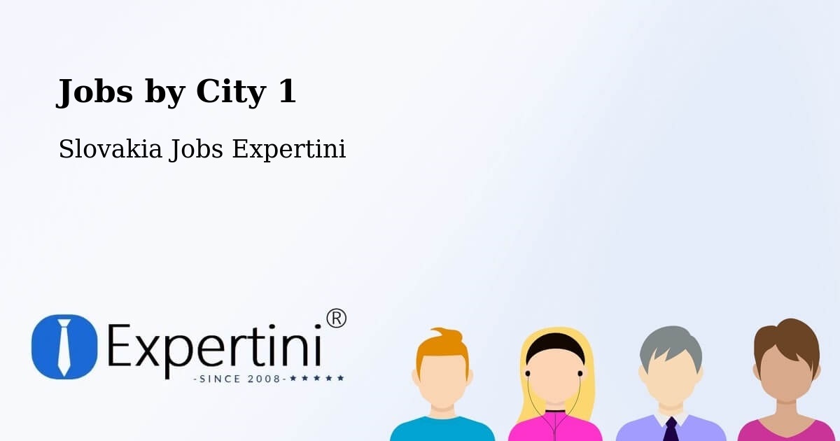 City Jobs in Slovakia - Expertini